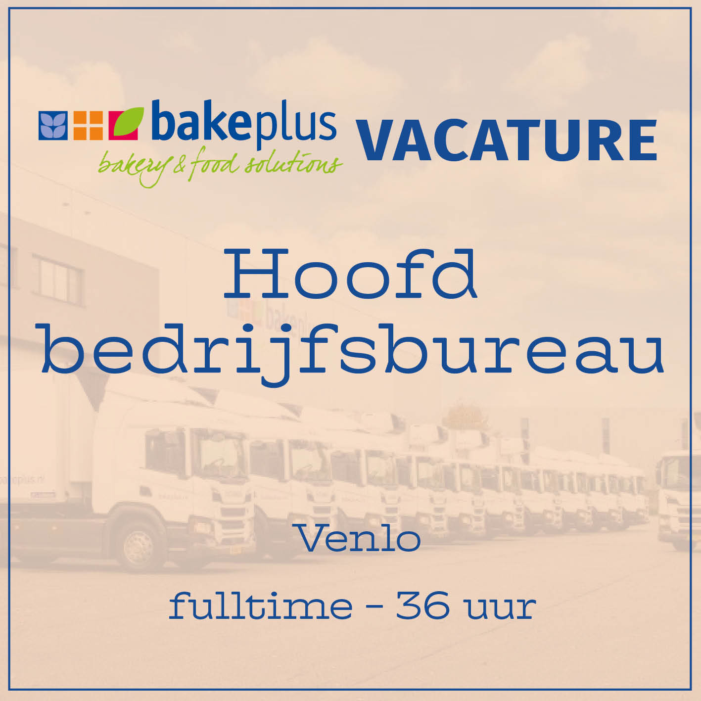 Bakeplus_vacature_hoofd_bedrijfsbureau_venlo_tegel.jpg